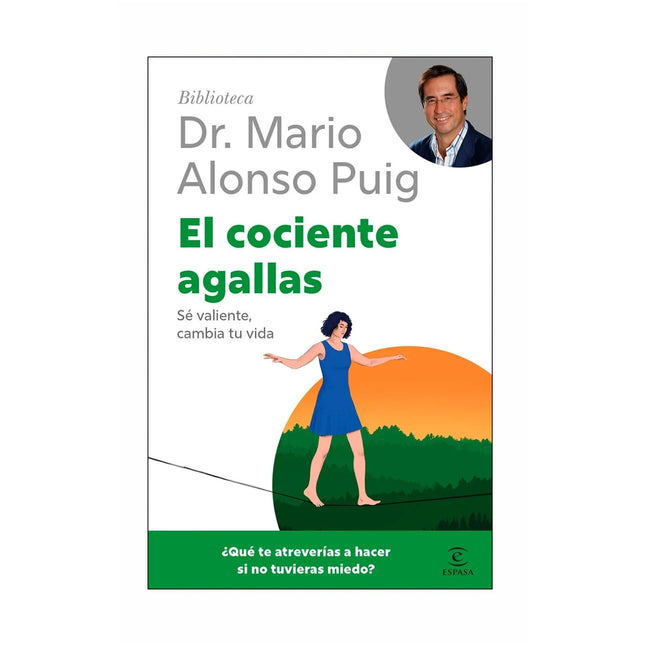 El Cociente Agallas - Mario Alonso Puig