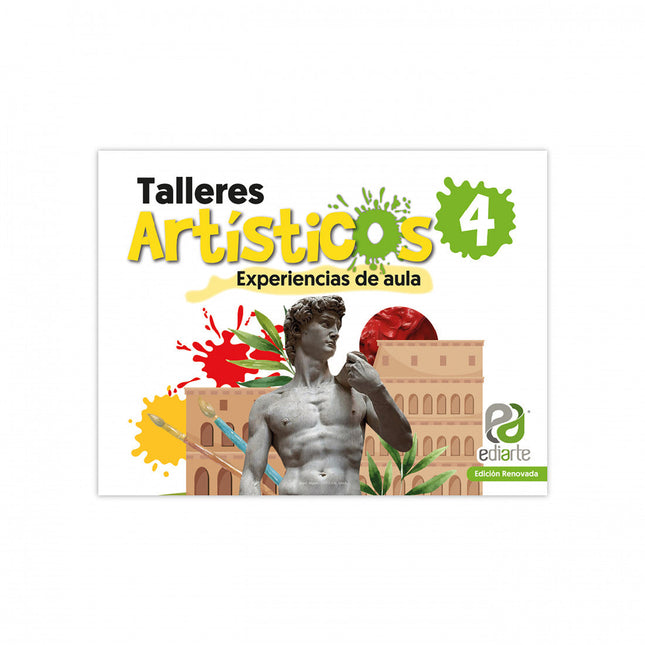 Talleres Artísticos 4 Edición Renovada Ediarte