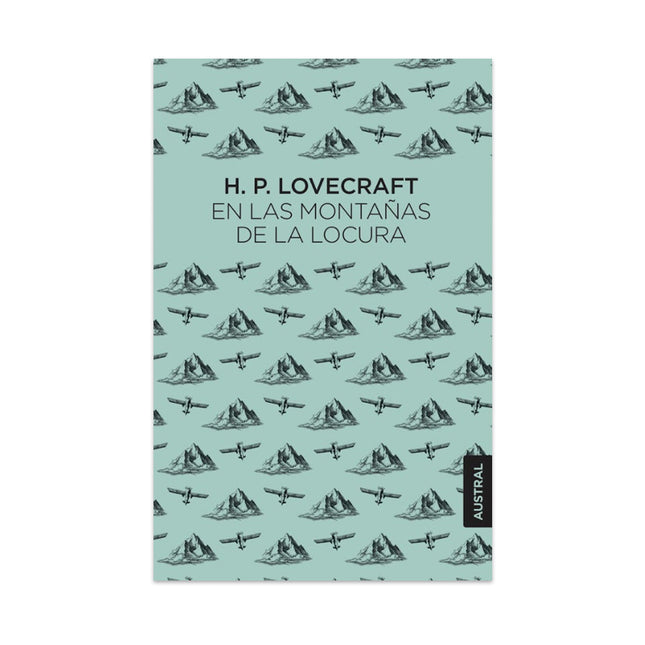 En Las Montañas De La Locura - H. P. Lovecraft