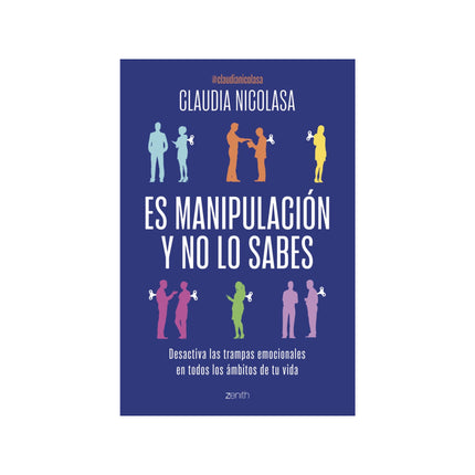 Es Manipulación Y No Lo Sabes - Claudia Nicolasa