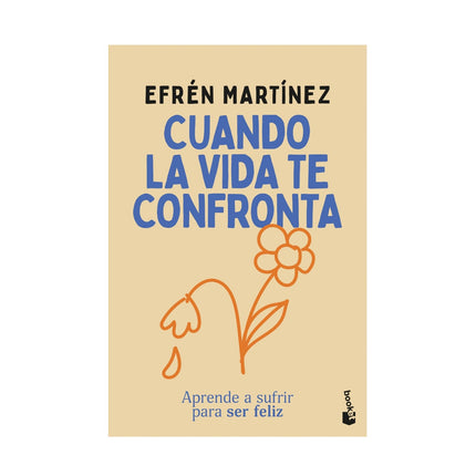 Cuando La Vida Te Confronta - Efrén Martínez