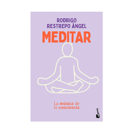 Meditar - Rodrigo Restrepo