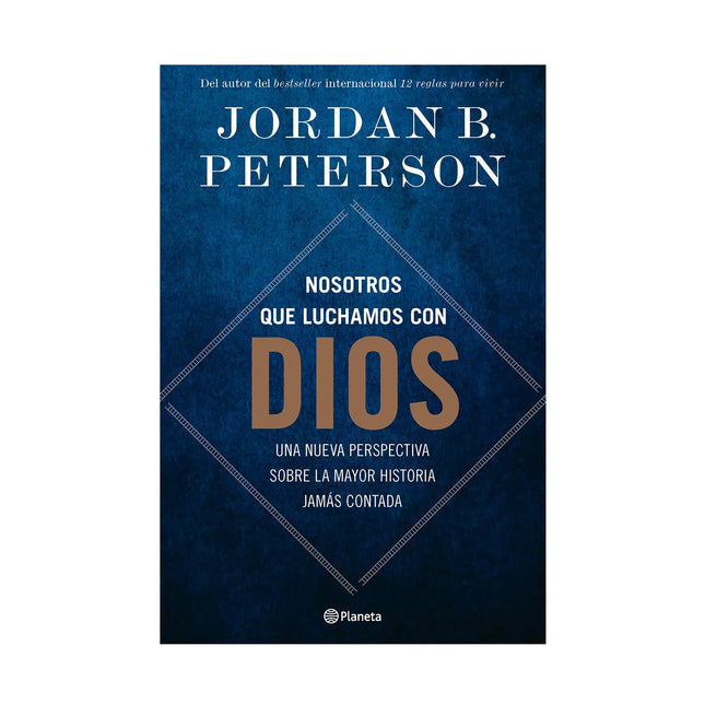 Portada de Nosotros que luchamos con Dios de Jordan B. Peterson