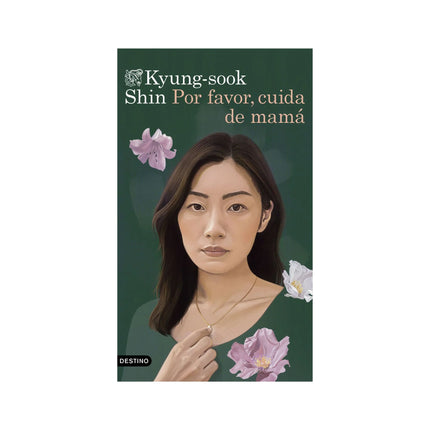 Por Favor Cuida De Mamá - Kyung-sook Shin