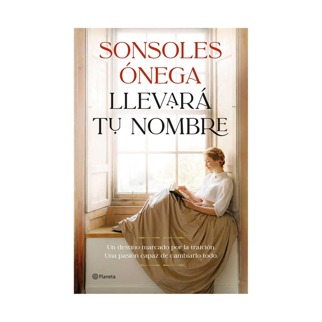 Llevará Tu Nombre - Sonsoles Ónega