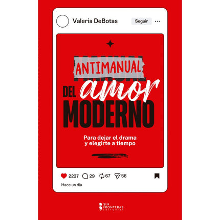 Antimanual De Amor Moderno - Valeria De Botas