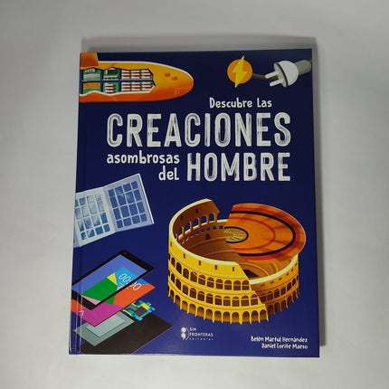 Descubre Las Creaciones Asombrosas Del Hombre