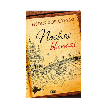 Noches Blancas - Fiódor Dostoievski