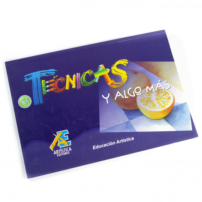 Técnicas Y Algo Más Ediarte